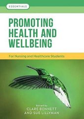 book Promoting Health and Wellbeing: For nursing and healthcare students (Essentials)