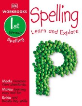 book DK Workbooks: Spelling, First Grade: Learn and Explore