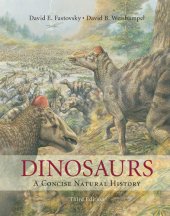 book Dinosaurs: A Concise Natural History