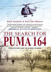 book The Search for Puma 164: Operation Uric and the Assault on Mapai