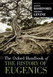 book The [Oxford] Handbook of the History of Eugenics (Oxford Handbooks)