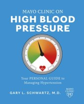 book Mayo Clinic on High Blood Pressure: Your personal guide to managing hypertension