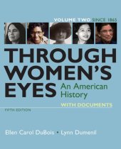 book Through Women's Eyes, Volume 2: An American History with Documents