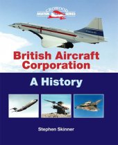 book British Aircraft Corporation: A History