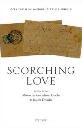 book Scorching Love: Letters from Mohandas Karamchand Gandhi to his son, Devadas