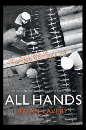 book All Hands: The lower deck of the royal navy since 1939