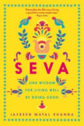 book Seva: Sikh wisdom for living well by doing good