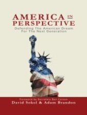 book America in Perspective: Defending the American Dream for the Next Generation