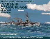 book British and Commonwealth Warship Camouflage of WWI: Volume 3: Cruisers and Minelayers (Volume 3)