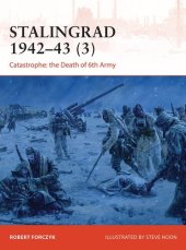 book Stalingrad 1942–43 (3): Catastrophe: the Death of 6th Army