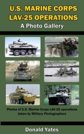 book Marine Corps LAV-25 Operations: A Photo Gallery (U.S. Marine Corps Vehicles and Operations)