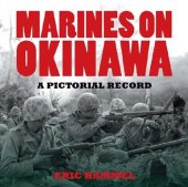 book Marines on Okinawa A Pictoral Record