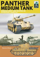 book Panther Medium Tank: German Army and Waffen SS Eastern Front Summer, 1943