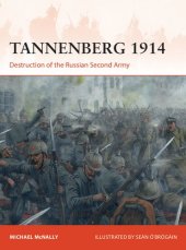 book Tannenberg 1914: Destruction of the Russian Second Army (Campaign, 386)