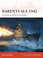 book Barents Sea 1942: The Battle for Russia’s Arctic Lifeline