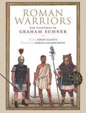 book Roman Warriors: The Paintings of Graham Sumner