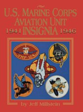 book U.S. Marine Corps Aviation Unit Insignia 1941-1946