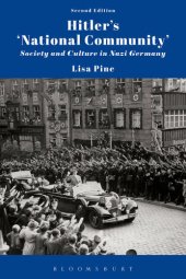 book Hitler's 'National Community': Society and Culture in Nazi Germany