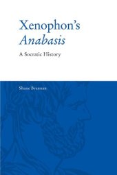book Xenophon's Anabasis: A Socratic History