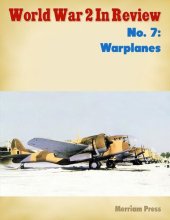 book World War 2 In Review No. 7: Warplanes