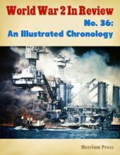 book World War 2 in Review No. 36: An Illustrated Chronology