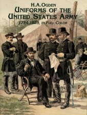 book Uniforms of the United States Army, 1774-1889, in Full Color