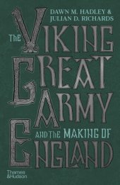 book The Viking Great Army and the Making of England