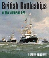 book British Battleships of the Victorian Era