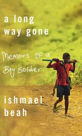 book A Long Way Gone: Memoirs of a Boy Soldier