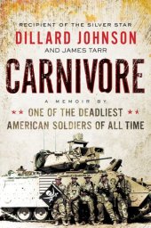 book Carnivore: A Memoir by One of the Deadliest American Soldiers of All Time