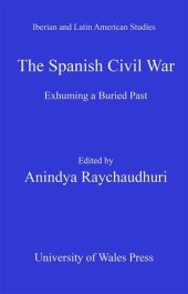 book The Spanish Civil War: Exhuming a Buried Past