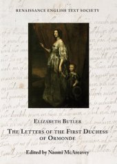 book The Letters of the First Duchess of Ormonde (Volume 40) (Renaissance English Text Society)