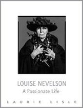 book Louise Nevelson: A Passionate Life