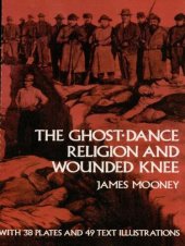 book The Ghost-Dance Religion and Wounded Knee