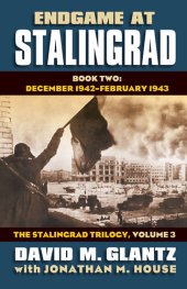 book Endgame at Stalingrad, Book Two: December 1942-February 1943