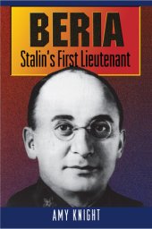 book Beria: Stalin's First Lieutenant