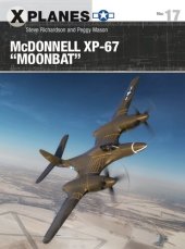 book McDonnell XP-67 "Moonbat" (X-Planes, 17)