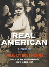 book Real American: A Memoir