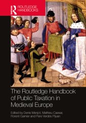 book The Routledge Handbook of Public Taxation in Medieval Europe (Routledge History Handbooks)
