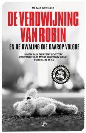 book De verdwijning van Robin en de dwaling die daarop volgde