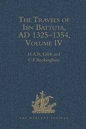 book The Travels of Ibn Battuta: A. D. 1325-1354, Vol. 4 (Hakluyt Society, Second Series, 178)