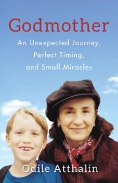 book Godmother: An Unexpected Journey, Perfect Timing, and Small Miracles