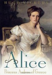 book Alice: Princess Andrew of Greece