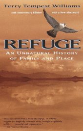 book Refuge: An Unnatural History of Family and Place