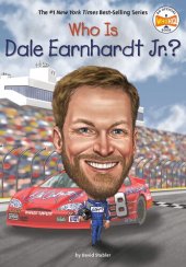 book Who Is Dale Earnhardt Jr.? (Who Was?)