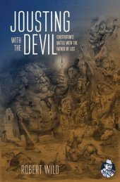 book Jousting with the Devil: Chesterton's Battle with the Father of Lies