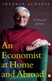 book An Economist at Home and Abroad: A Personal Journey