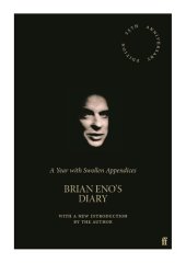 book A Year with Swollen Appendices: Brian Eno's Diary