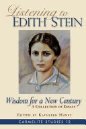 book Listening to Edith Stein: Wisdom for a New Century: A Collection of Essays