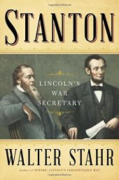 book Stanton: Lincoln's War Secretary